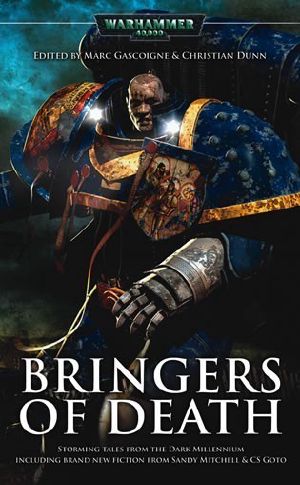 [Warhammer 40,000 02] • Bringers of Death